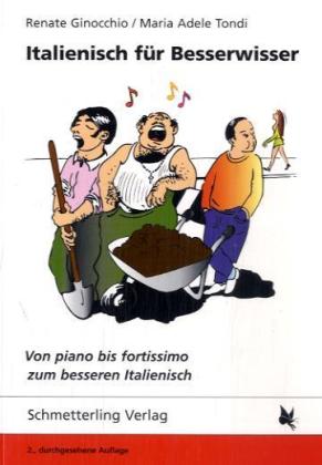 Italienisch für Besserwisser