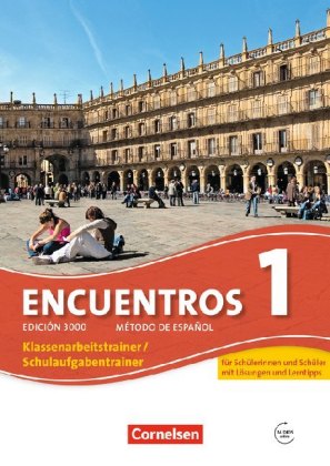 Encuentros - Método de Español - Spanisch als 3. Fremdsprache - Ausgabe 2010 - Band 1