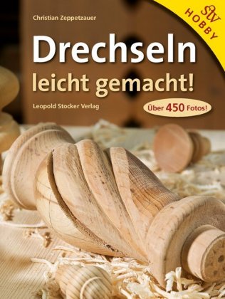 Drechseln leicht gemacht