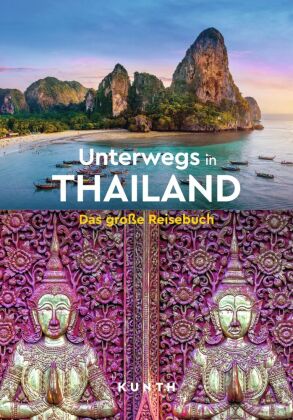 KUNTH Unterwegs in Thailand