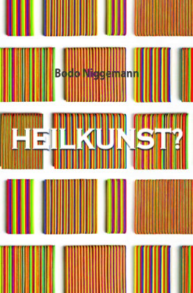 Heilkunst?
