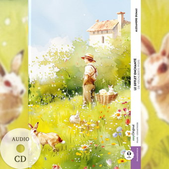 Le Sifflet Enchanté / Die verzauberte Pfeife (Buch + Audio-CD) - Frank-Lesemethode - Kommentierte zw