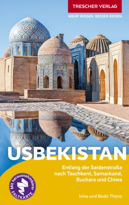TRESCHER Reiseführer Usbekistan, m. 1 Karte