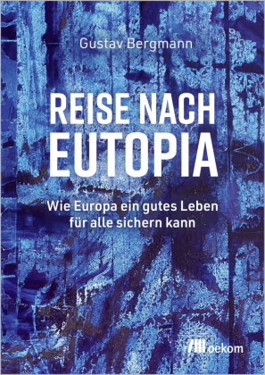 Reise nach Eutopia