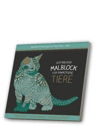 Der kreative Malblock für Erwachsene - Tiere, m. Audio-CD. Bd.1