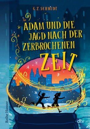 Adam und die Jagd nach der zerbrochenen Zeit