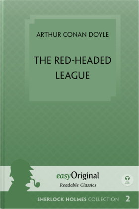 The Red-Headed League (book + audio-online) (Sherlock Holmes Collection) - Readable Classics - Unabr