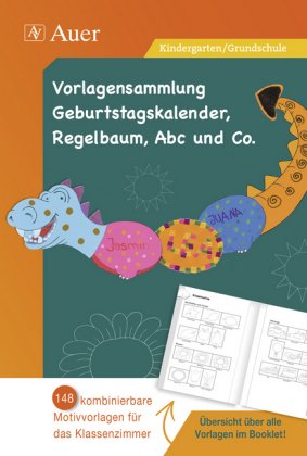 Vorlagensammlung Geburtstagskalender, Regelbaum, Abc und Co., 1 CD-ROM