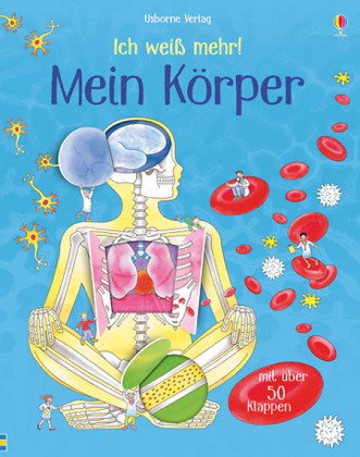 Ich weiß mehr! - Mein Körper