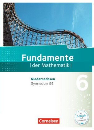 Fundamente der Mathematik - Niedersachsen ab 2015 - 6. Schuljahr