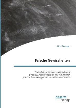 Falsche Gewissheiten