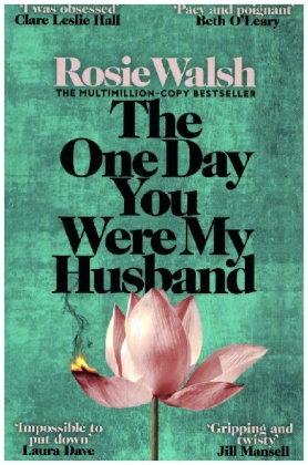 The One Day You Were My Husband