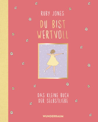 Du bist wertvoll