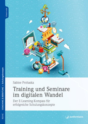 Training und Seminare im digitalen Wandel, m. 1 Beilage