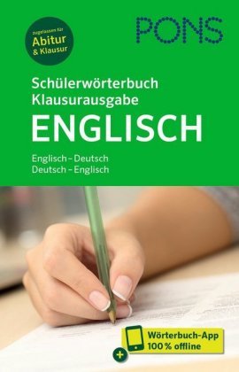 PONS Schülerwörterbuch Klausurausgabe Englisch, m. Buch, m. Online-Zugang
