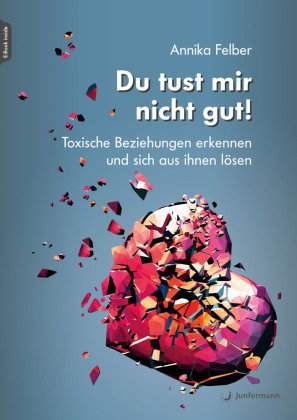 Du tust mir nicht gut!, m. 1 Beilage