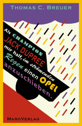 Als Champion Jack Dupree mir half, im strömenden Regen einen Opel anzuschieben