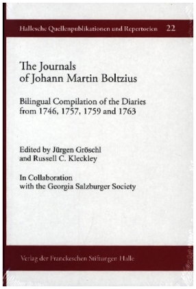 The Journals of Johann Martin Boltzius