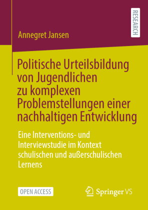 Politische Urteilsbildung von Jugendlichen zu komplexen Problemstellungen einer nachhaltigen Entwick