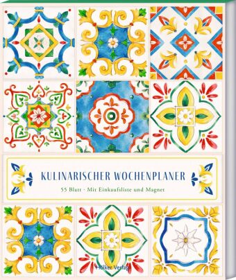 Kulinarischer Wochenplaner - Sizilianische Fliesen