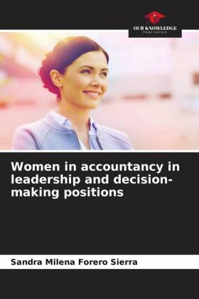 Women in accountancy in leadership and decision-making positions