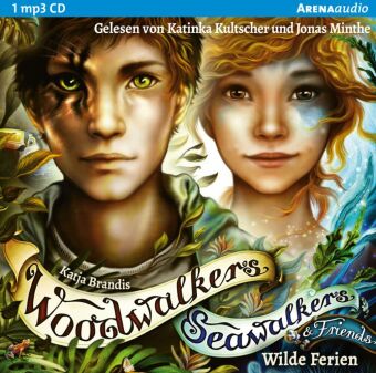 Woodwalkers & Friends/Seawalkers & Friends. Wilde Ferien, 1 Audio-CD, 1 MP3