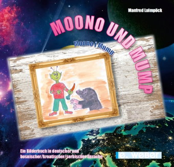 Moono und Mump, der Maulwurf - Moono i krtica Mump