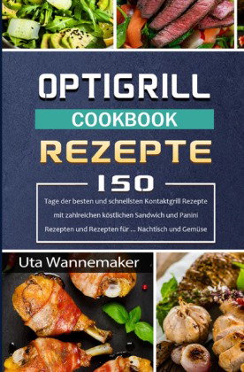 Optigrill Rezepte