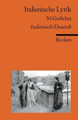 Italienische Lyrik. 50 Gedichte. Italienisch/Deutsch