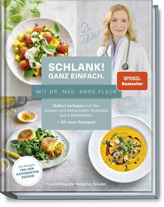 Schlank! Ganz einfach. - Mit Dr. med. Anne Fleck