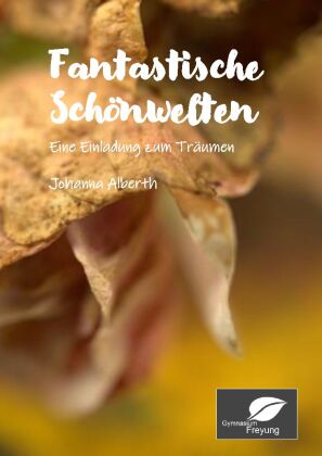 Fantastische Schönwelten - Magical Realism