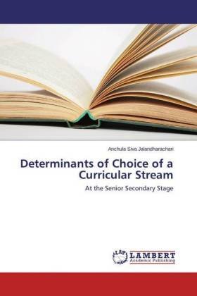 Determinants of Choice of a Curricular Stream
