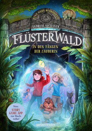 Flüsterwald - Eine neue Bedrohung. In den Fängen der Zauberin. Mit Farbschnitt nur in der 1. Auflage