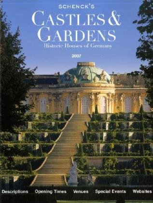 Schenck's Castles & Gardens 2007