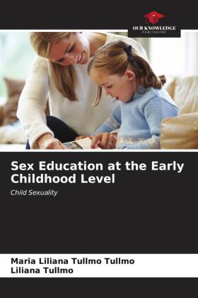Sex Education at the Early Childhood Level