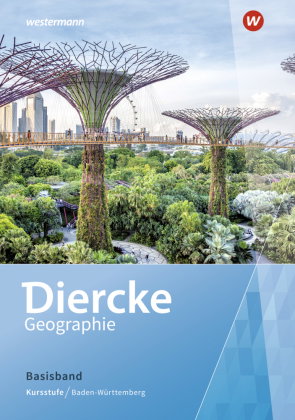 Diercke Geographie SII - Ausgabe 2020 Baden-Württemberg