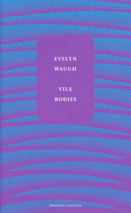 Vile Bodies