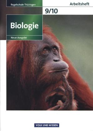 Biologie - Ausgabe Volk und Wissen - Regelschule Thüringen - Neue Ausgabe - 9./10. Schuljahr