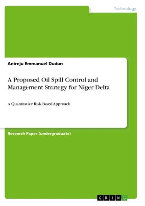 A Proposed Oil Spill Control and Management Strategy for Niger Delta
