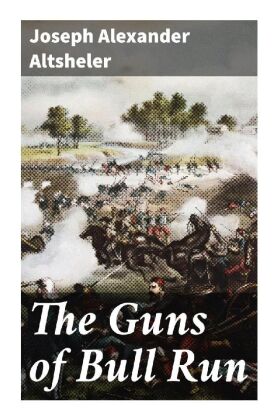 The Guns of Bull Run