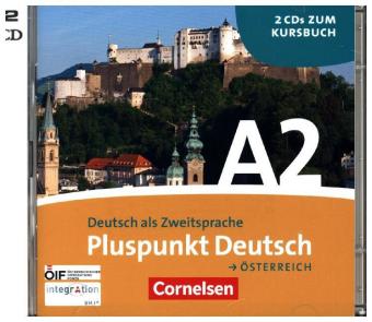 Pluspunkt Deutsch - Der Integrationskurs Deutsch als Zweitsprache - Österreich - A2: Gesamtband