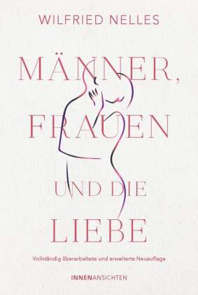 Männer, Frauen und die Liebe