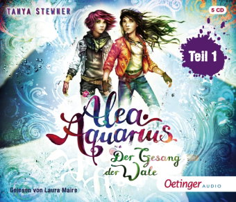Alea Aquarius 9 Teil 1. Der Gesang der Wale, 6 Audio-CD