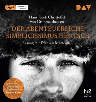 Der abenteuerliche Simplicissimus Deutsch, 2 Audio-CD, 2 MP3