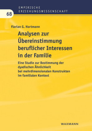 Analysen zur Übereinstimmung beruflicher Interessen in der Familie