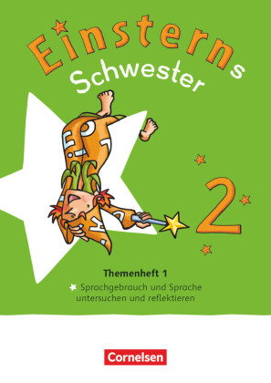 Einsterns Schwester - Sprache und Lesen - Neubearbeitung 2022 - 2. Schuljahr