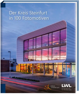 Der Kreis Steinfurt in 100 Fotomotiven