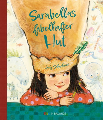 Sarabellas fabelhafter Hut