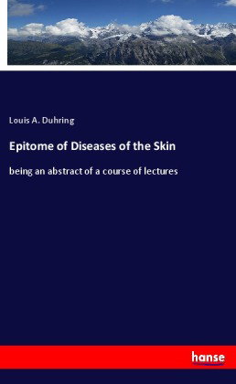 Epitome of Diseases of the Skin
