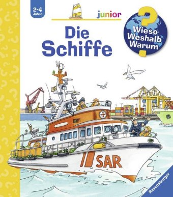 Wieso? Weshalb? Warum? junior, Band 8 - Die Schiffe